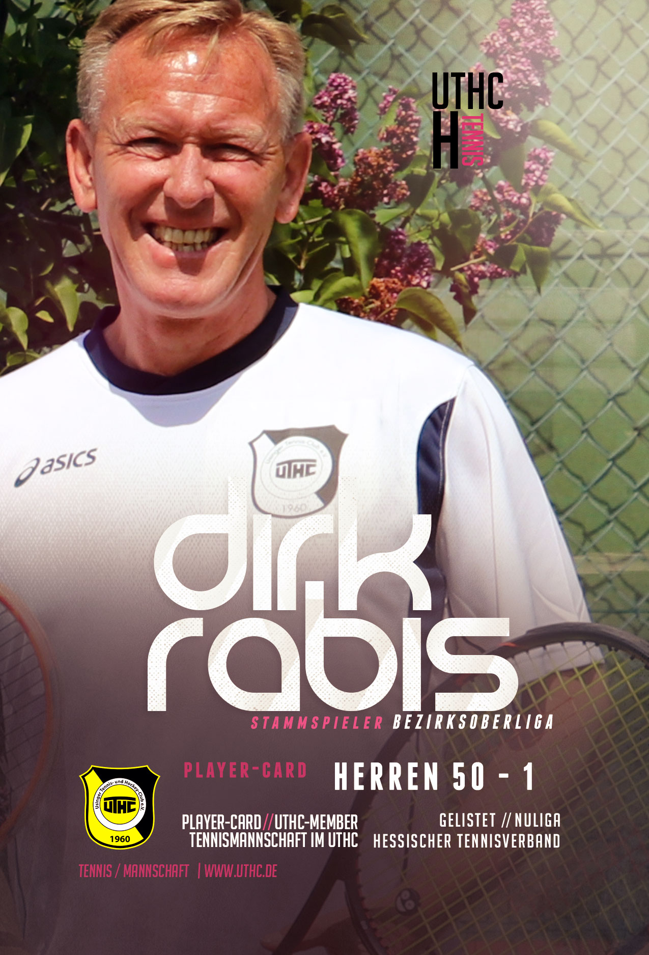 Tennis Spielerportrait 2017: Dirk Rabis / Bezirksoberliga / Herren 50 / Erste Mannschaft / UTHC